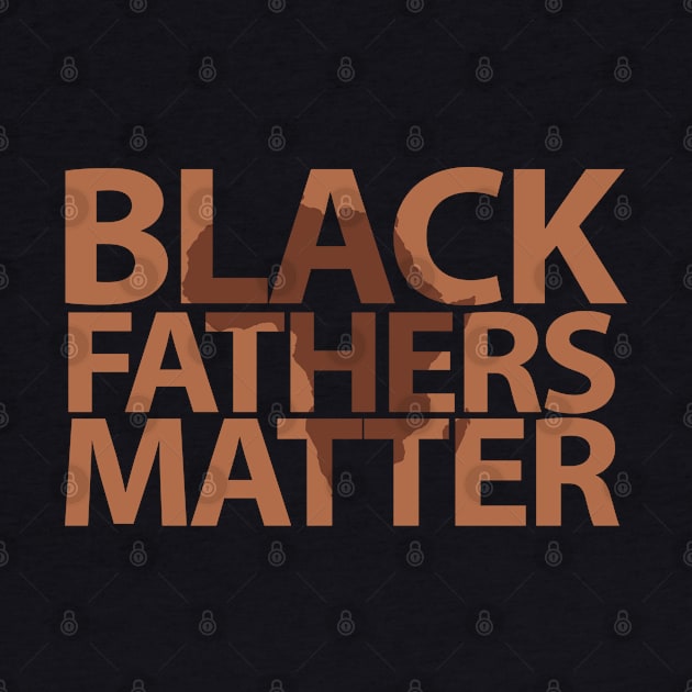 Black Father Matter , Black History Month, Black Lives Matter, African American History by UrbanLifeApparel